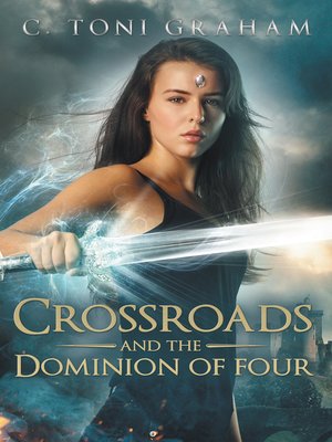cover image of Crossroads and the Dominion of Four